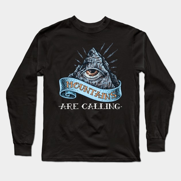 Mountains Are Calling All-Seeing Eye Long Sleeve T-Shirt by BlackRavenOath